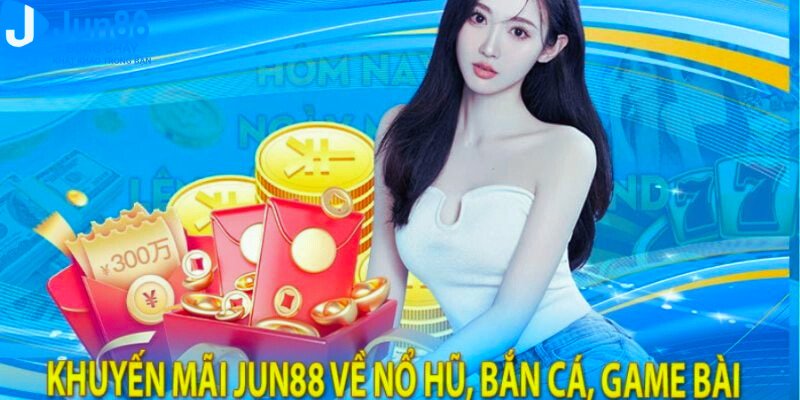 Thưởng nạp 100% Nổ hũ-Bắn cá-Game bài